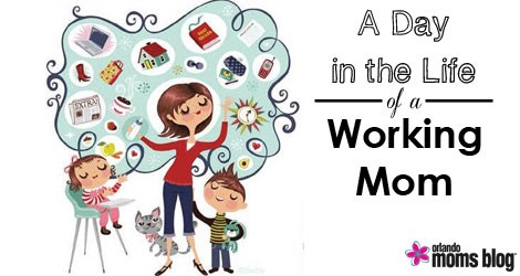 A Day in the Life of a Working Mom