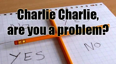 Charlie-Charlie,-are-you-a-problem