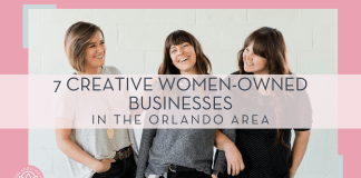three women in front of gray brick wall with words '7 creative women owned businesses in the orlando area' over top
