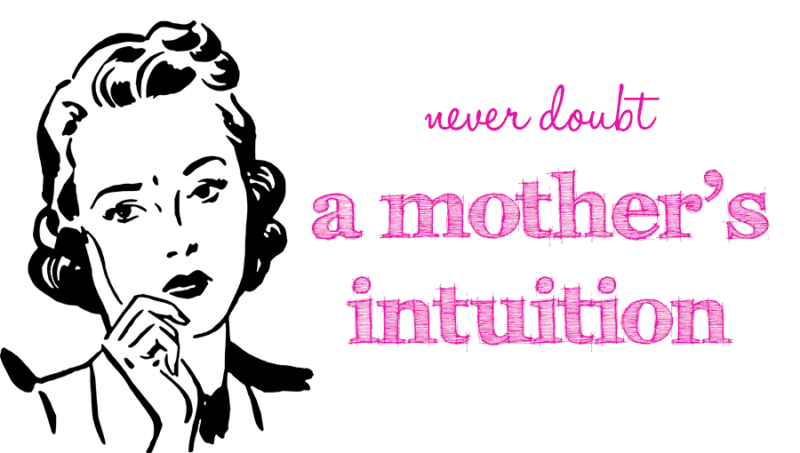 a-mothers-intuition