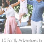15-Family-Adventures-in-“The-City-Beautiful”-(besides-theme-parks)-B2