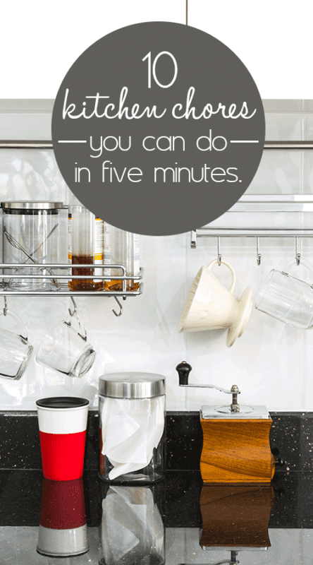 ​A watched pot never boils: 10 kitchen chores you can do in five minutes