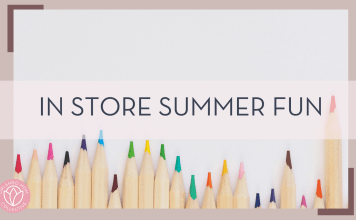 Jess Bailey photo via Unsplash of multi color pencils sharpened and at differing heights on white background with words 'in store summer fun' over top
