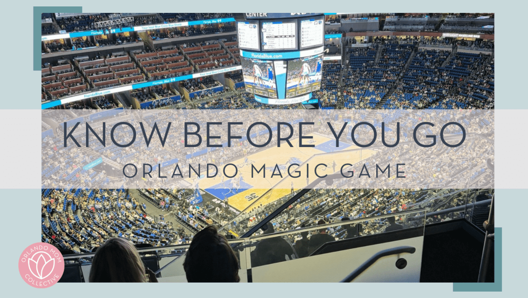 crowd and court inside the Kia Center with words 'know before you go orlando magic game' in text overtop