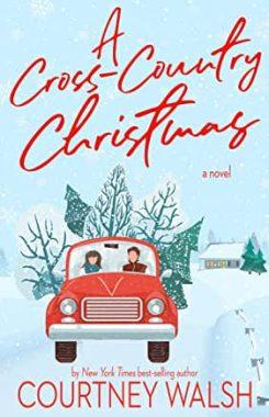 A Cross Country Christmas by Courtney Walsh