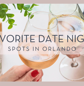 micheile henderson via unsplash image of two wine glasses cheersing with plant next to it with text ' favorite date night spots in orlando' over top of picture