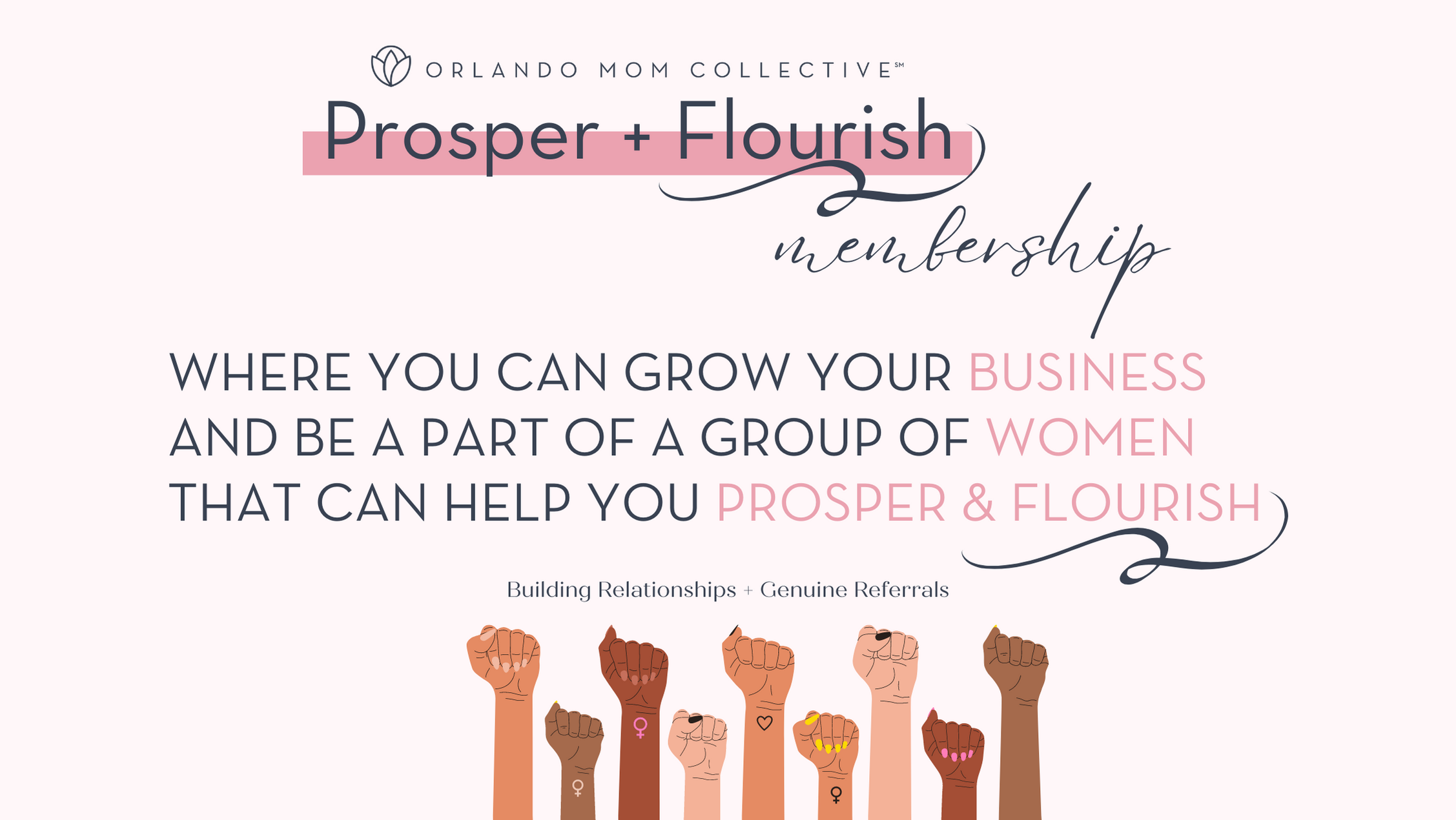 Prosper & Flourish, Women in Business Membership Program