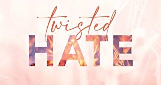 Twisted Hate by Ana Huang: Favorite Read of August 2023