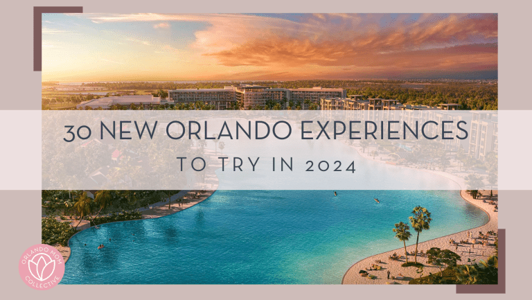 30 New Orlando Experiences to Try in 2024