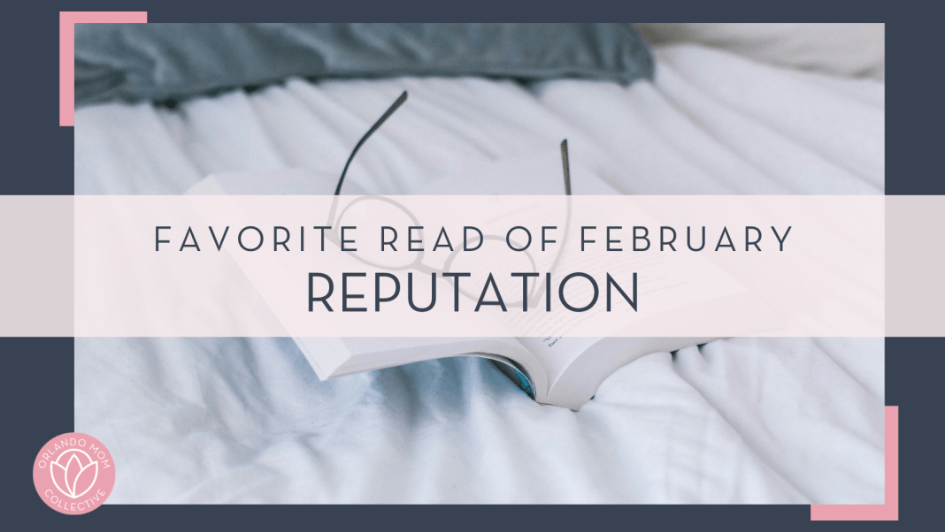 Sincerely Media via unsplash photo of open book with glasses inside on white bed sheets with words 'favorite read of February Reputation' overtop