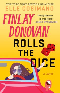 Finlay Donovan Rolls the Dice book cover - woman in red convertible throwing large dice out the side