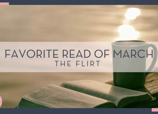 Aaron Burden via unsplash photo of a mug and open book on a railing in front of water with 'favorite read of march the flirt' in front of photo